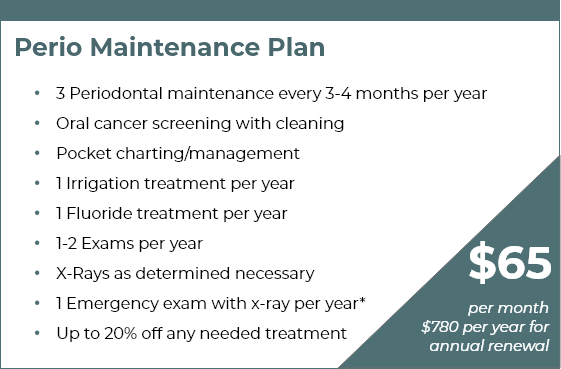 Membership for Perio Maintenance Plan